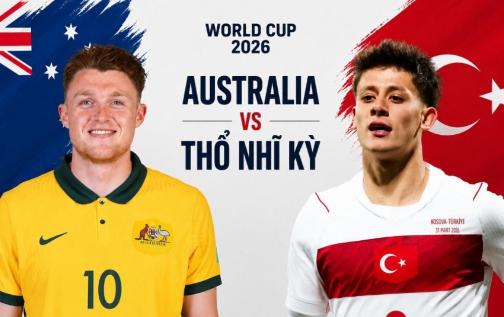 Nhận định bóng đá Australia vs Thổ Nhĩ Kỳ 11h00 ngày 14/06: Đại chiến khó lường