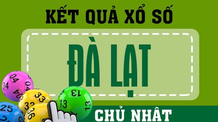 XSDL 19/7 - Kết quả xổ số Đà Lạt hôm nay 19/7/2026 - KQXSDL 19/7
